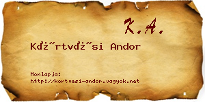 Körtvési Andor névjegykártya